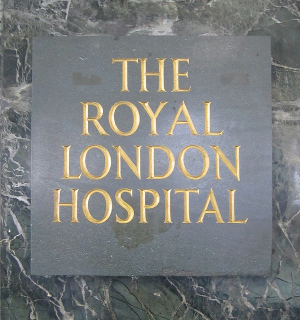 The sign outside the old Royal London Hospital. Photo taken in 2012