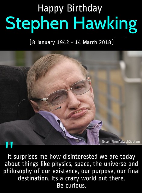 Happy Birthday Stephen Hawking