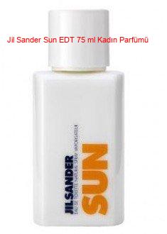 Jil Sander Sun EDT 75 ml Kadın Parfümü
