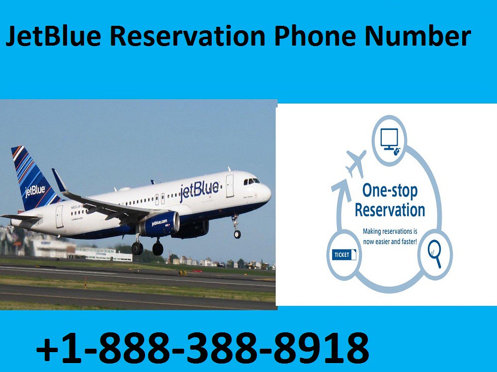 JetBlue Reservation Phone Number +1-888-388-8918 USA (Toll… | Flickr