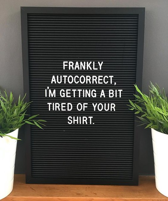 Best Funny Quotes : 33 Hilarious Letter Board Messages #le… | Flickr