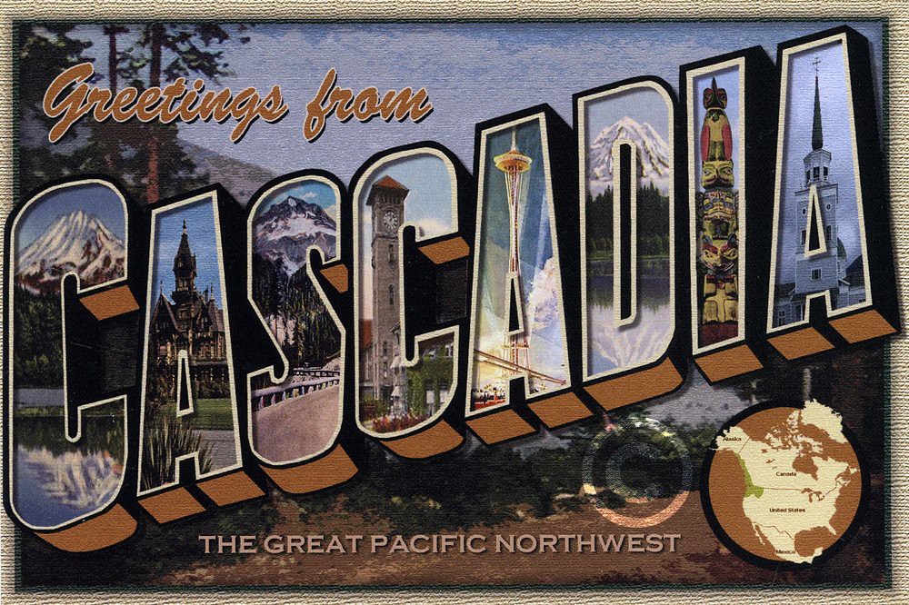 Greetings from Cascadia, The Great Pacific Northwest, 2010 - Larry Fulton Postcard