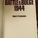 My first Battle of the Bulge book, c.1993.