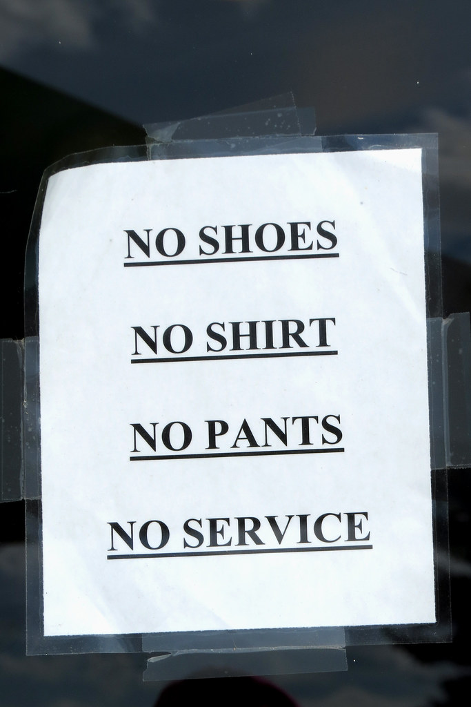 Service notice. No Shirt no service. No Shirt, no Shoes, no service!. No Shirt no Shoes coupon. No service found.