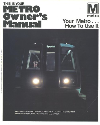 Metro (WMATA) Owner's Manual: Your Metro...How to Use It, cover