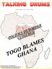 talking drums 1983-10-31 politics of border closures Togo blames Ghana
