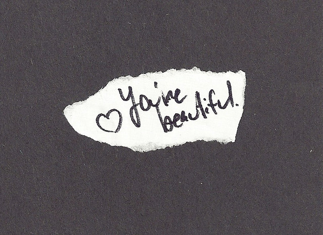 you're beautiful