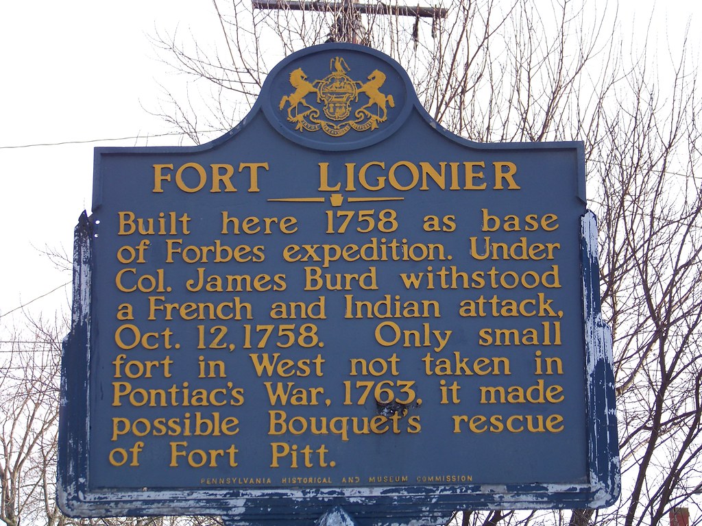 Fort Ligonier Historical Marker - Ligonier, PA