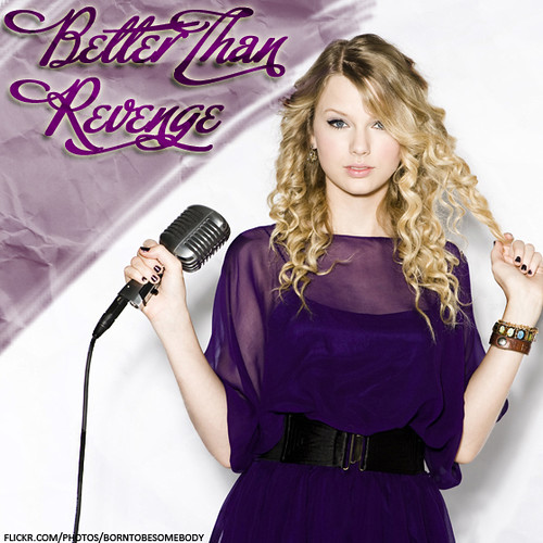 Taylor Swift Better Than Revenge CD Cover