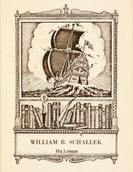 Bookplate of William B Schallek