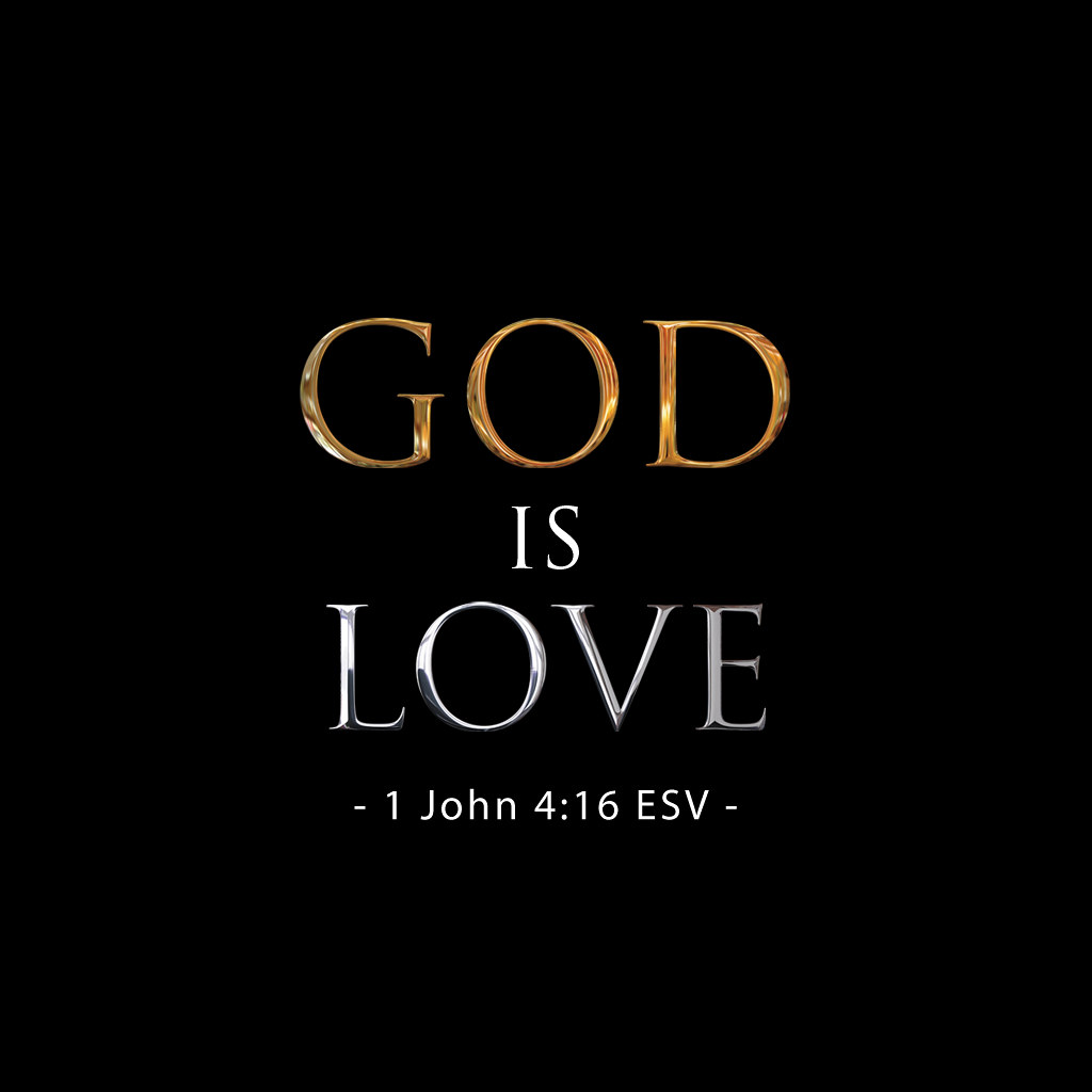 1 John 4:16 (black) - iPad Christian Wallpaper | 1 John 4:16… | Flickr