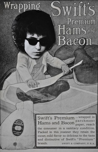 It's a Little Known Fact That Prior to the Release of "Highway 61 Revisited", Bob Dylan's Day Job Was Wrapping Hams and Bacon by ricko