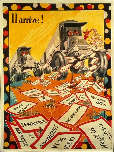 Il arrive ! cirque Ancillotti, ses clowns, son charivari, ses phénomènes, sa ménagerie, sa kermesse...ses trains Latil... : [affiche] | by LMEPress