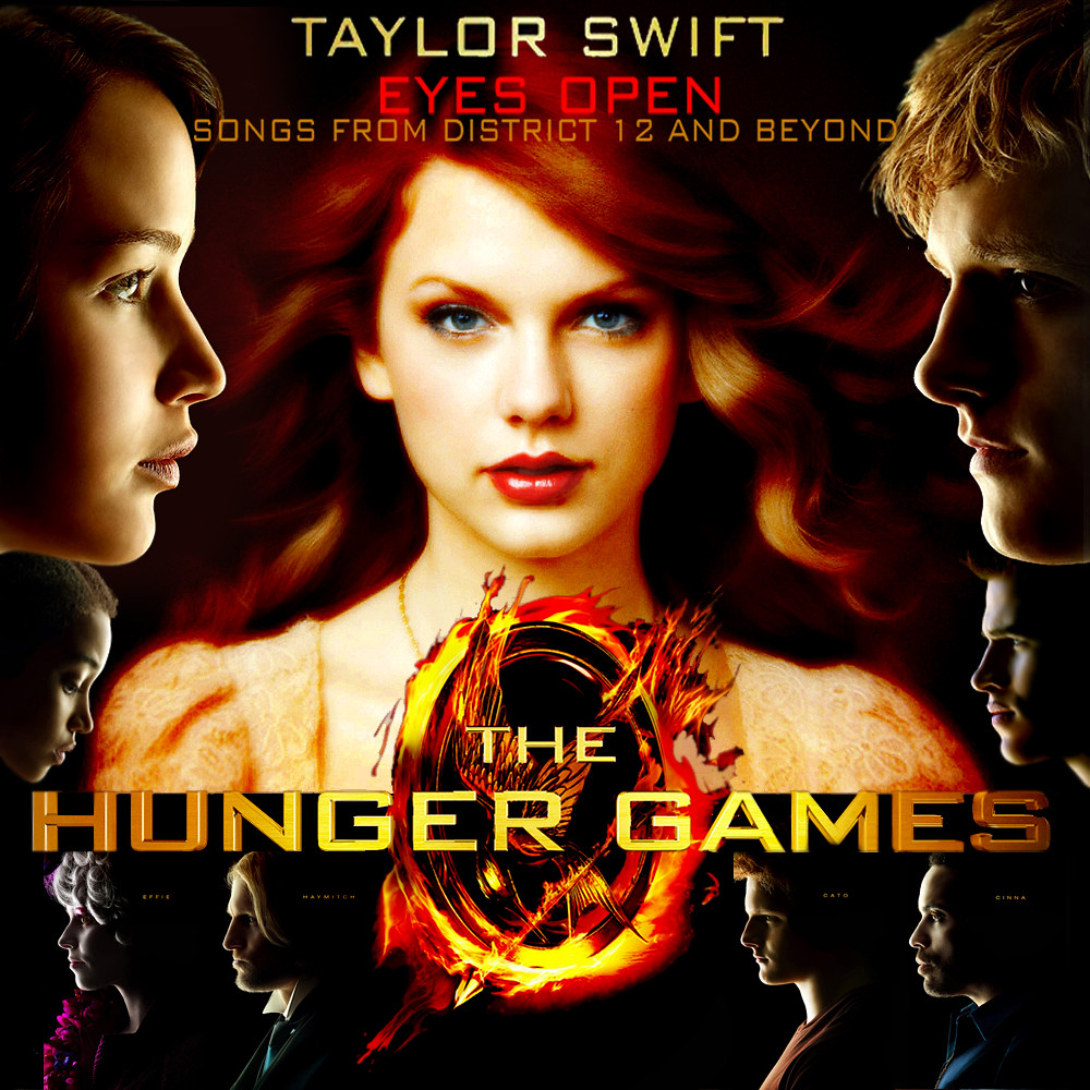 Eyes Open by Taylor Swift - The Hunger Games: Songs from D…