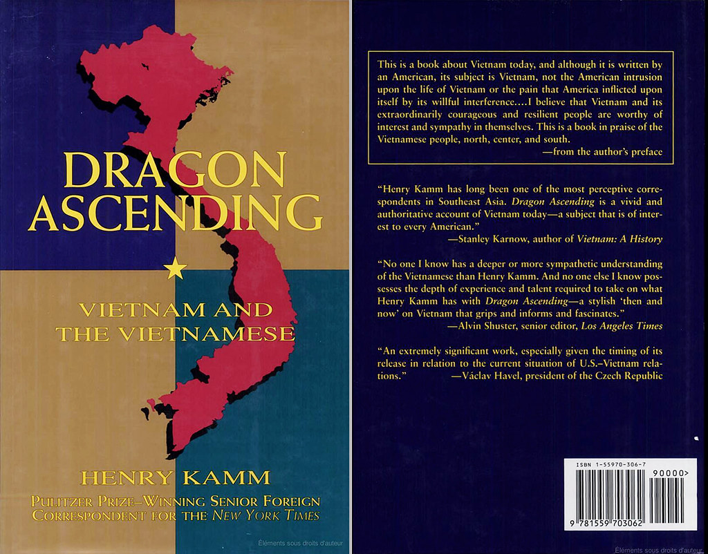 Dragon Ascending : Vietnam and the Vietnamese - by Henry Kamm
