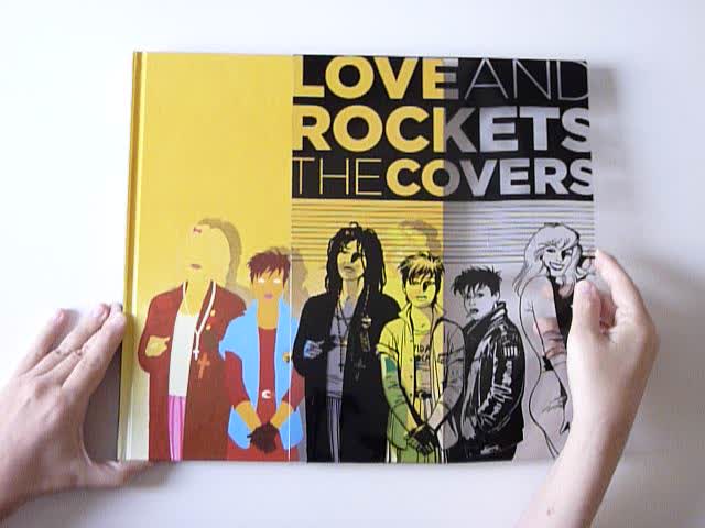 Love and Rockets: The Covers by Gilbert, Jaime, and Mario Hernandez - video preview