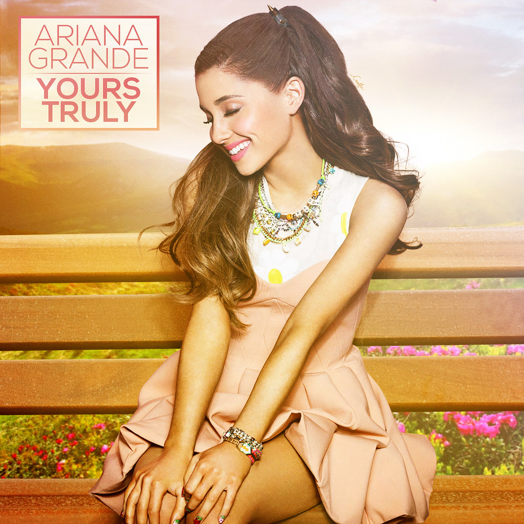 Ariana Grande - Yours Truly.