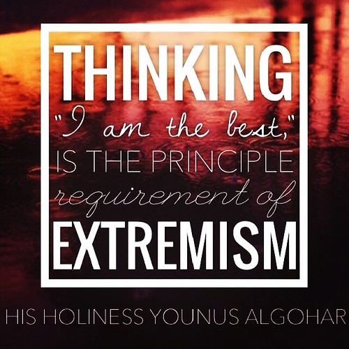 #QOTD '#Thinking, "I am the #best," is the #principle #requirement of #extremism.' - HH @YounusAlGohar #mehdifoundation #younusalgohar #goharshahi #qotd #quoteoftheday #deep #deepthoughts #lifequote #meditation #mindfulness #motivational ##extremism #fana | by ayeshagohar610
