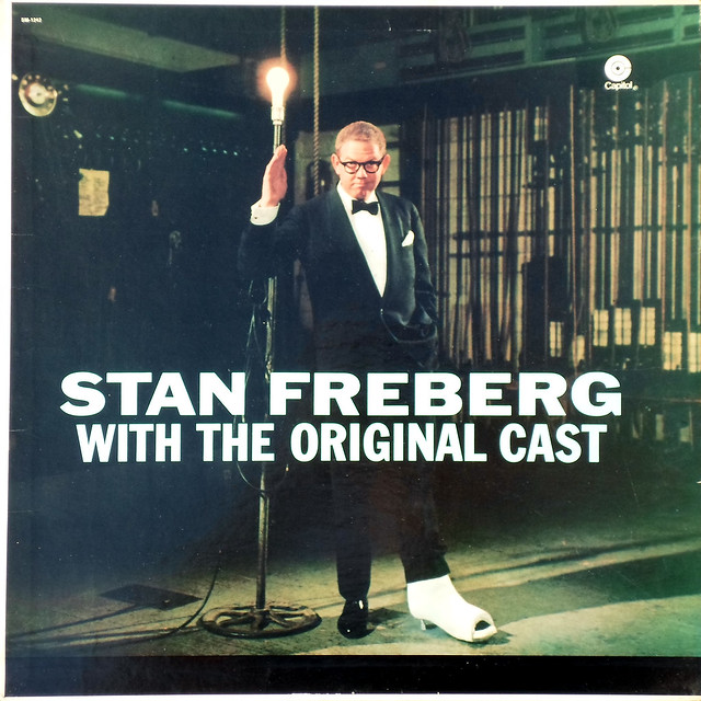 Stan Freberg with the Original Cast