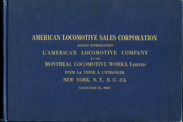 American Locomotive Company (Alco) - Steam Locomotives Sales Catalog Nr. 10047 (1918)