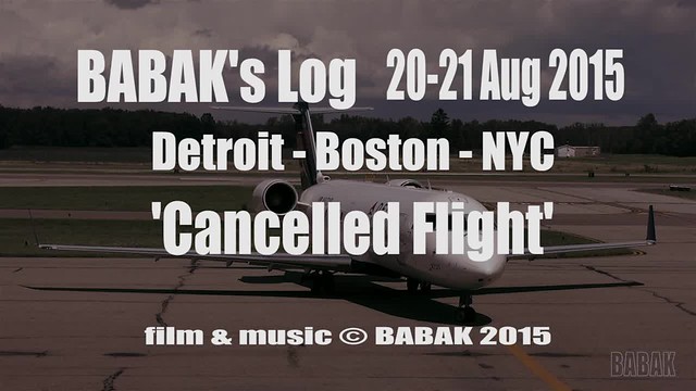 Cancelled flight - BABAK Video Blog