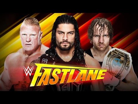 The Fastlane 2016 Roman Reigns Vs Dean Ambrose Vs Brock Flickr
