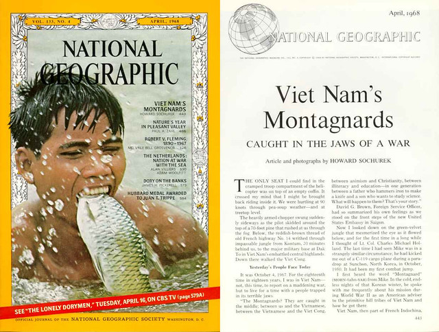 National Geographic April 1968 (1) - VIET NAM'S  MONTAGNARDS by Howard Sochurek