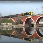 Renfe / FFE / AAFM - 269.604 + Tren de la Navidad cruzando el Puente de los Franceses