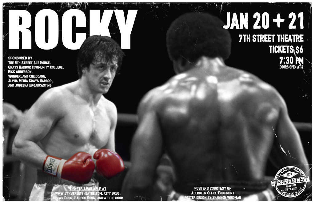 Rocky (1976) | Poster design by S. Weidman 2017 | 7th Street Theatre  Hoquiam, WA | Flickr