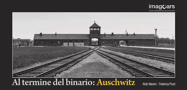 Al termine del binario: Auschwitz