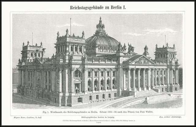 4719 Mey5 Reichstagsgebäude zu Berlin I.  Meyers Konversations-Lexikon 5. Auflage 1893–1901 Bibliogr. Institut. in Laipzig.