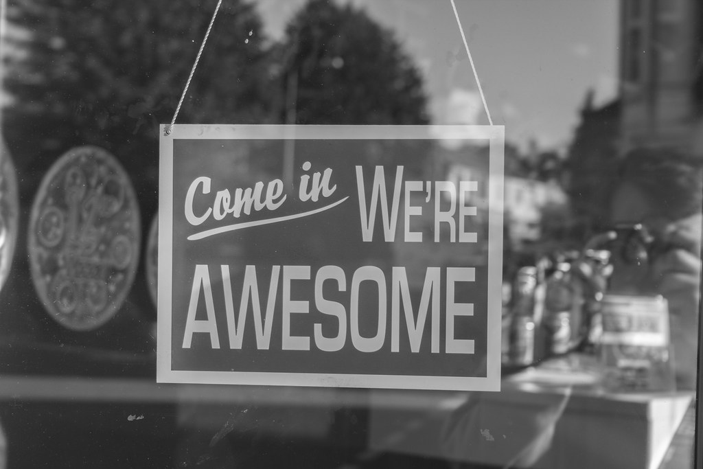 Come in, we're awesome | Jeremy Segrott | Flickr