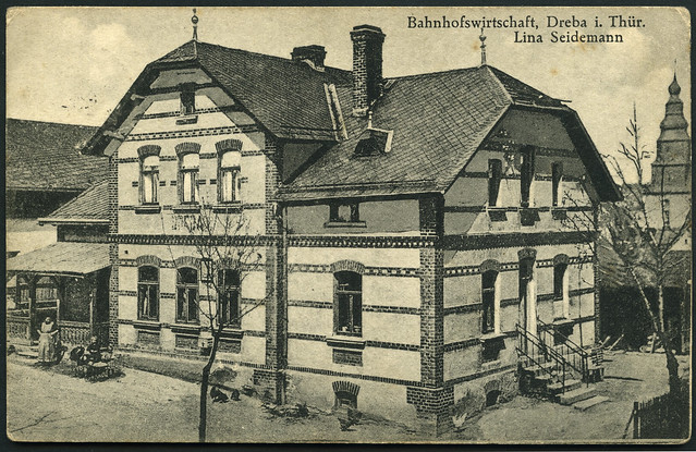 Bahnhofswirtschaft, Dreba, meine Ur-Ur-Großmutter Lina Seidemann, 1920er