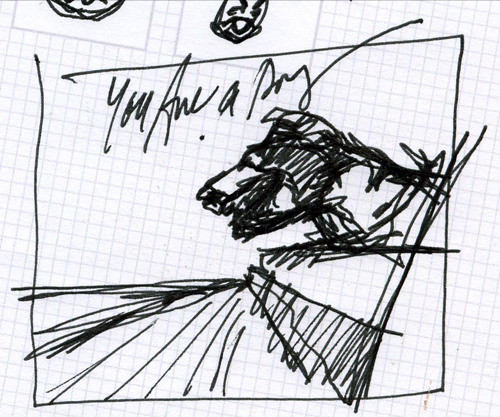 You Are a Dog Cover Sketch | by Terry Bain