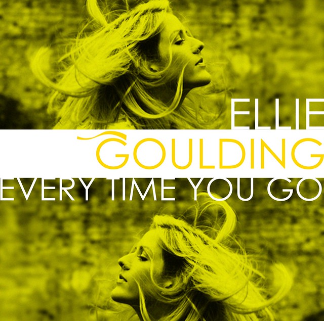 Ellie Goulding - Every Time You Go