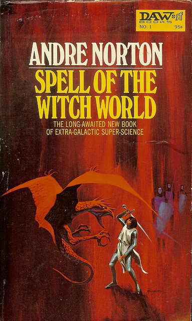 Spell of the Witch World - DAW Collectors #1 - Andre Norton - cover artist - Jack Gaughan