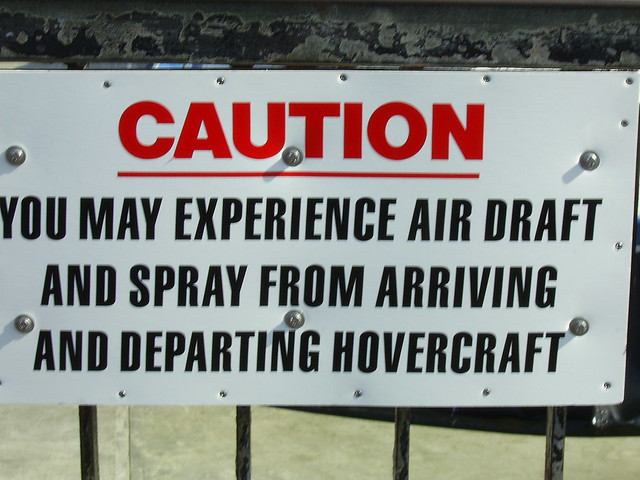 Caution, Hovercraft