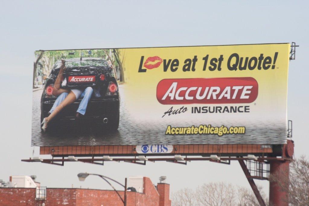 Accurate Auto Auto Insurance Chicago - Controversial Billb… - Flickr