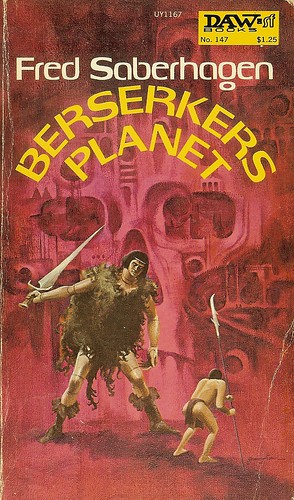 Berserkers Planet - Fred Saberhagen - cover artist Jack Gaughan