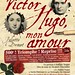 Victor Hugo mon amour 500 ème !