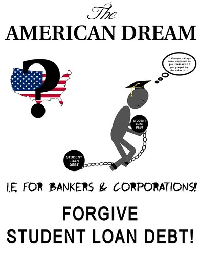 The American Dream? Forgive Student Loan Debt, From CreativeCommonsPhoto