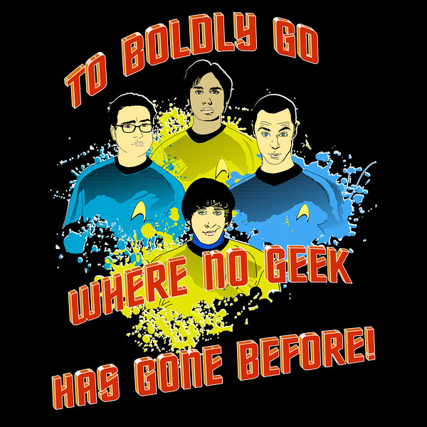 TO-BOLDLY-GO-WHERE-NO-GEEK-HAS-GONE-BEFORE