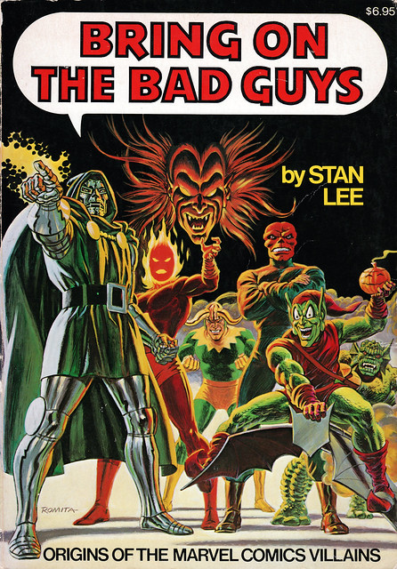 Bring on the Bad Guys (Stan Lee, 1976)