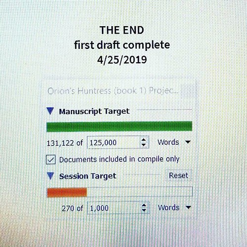 And...BOOM! The first draft of ORION'S HUNTRESS is DONE!!! #amwriting #writersofinstagram #sciencefiction #spaceopera #orionshuntress