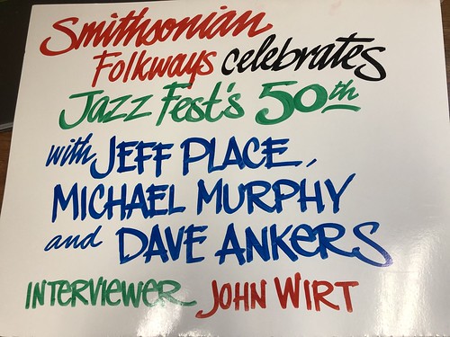 Nan Parati's sign for Smithsonian Folkways Celebrates Jazz Fest’s 50th with Folkways' Jeff Place, Michael Murphy, and WWOZ's Dave Ankers // Interviewer: John Wirt. Photo by Carrie Booher.