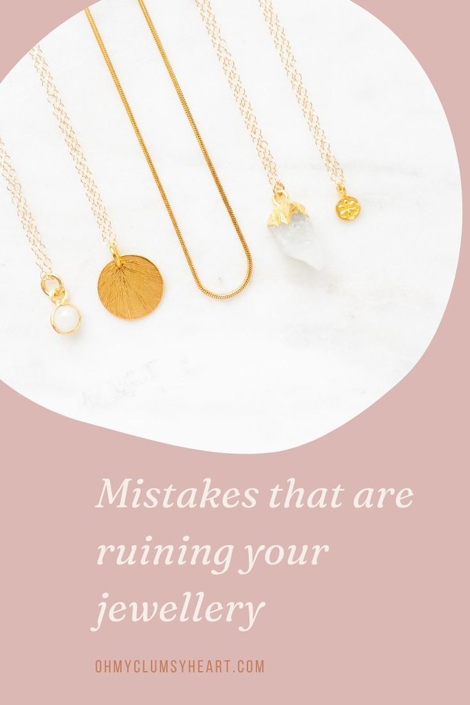 5 Mistakes That Can Accidentally Ruin Your Jewellery