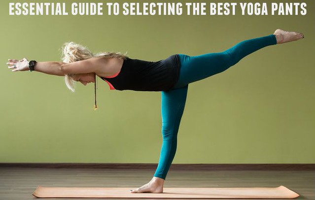 Yoga Pants Manufacturers | The correct yoga clothing will al… | Flickr