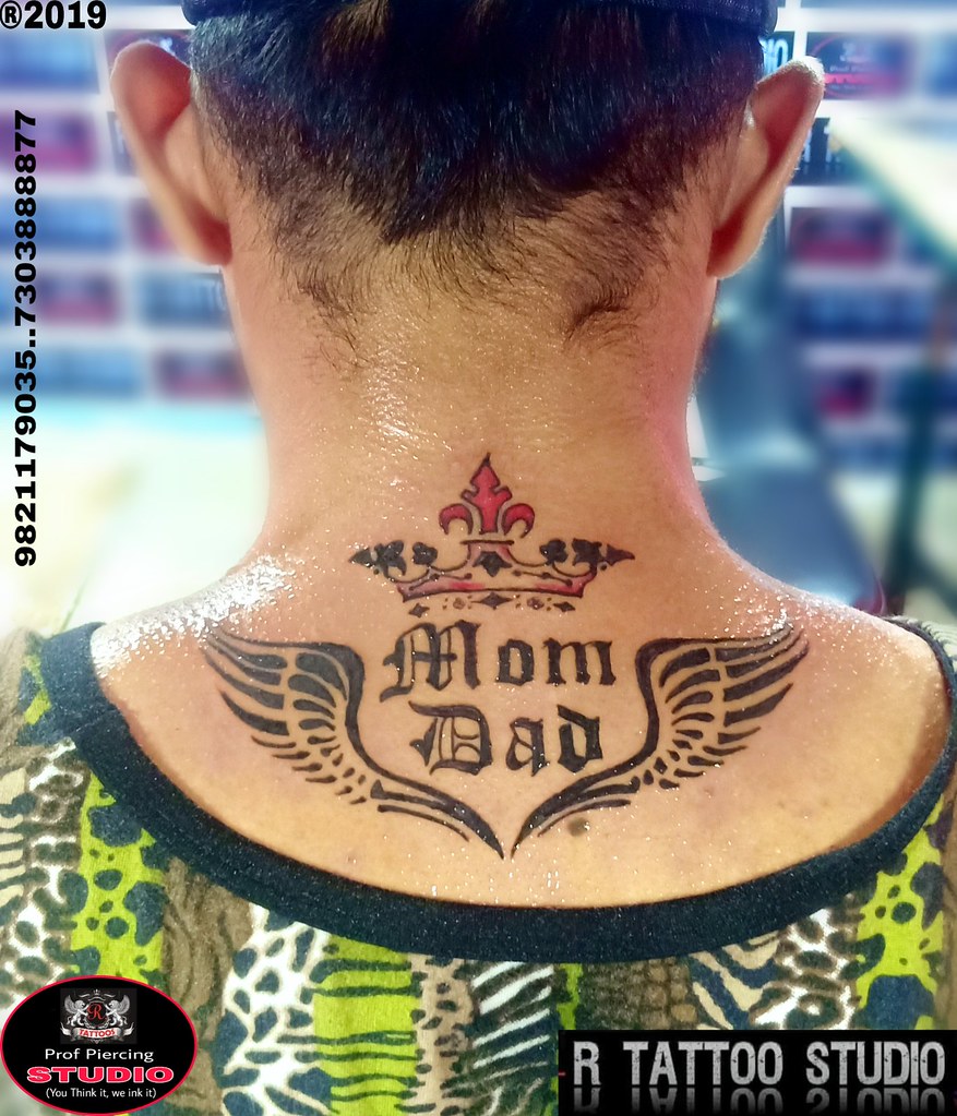 Back of Neck Tattoo… #tattoo #mom #dad #backtattoo #neckta… | Flickr