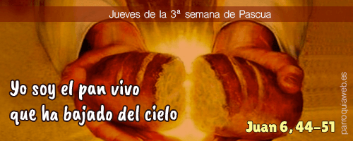Juan 6, 44-51