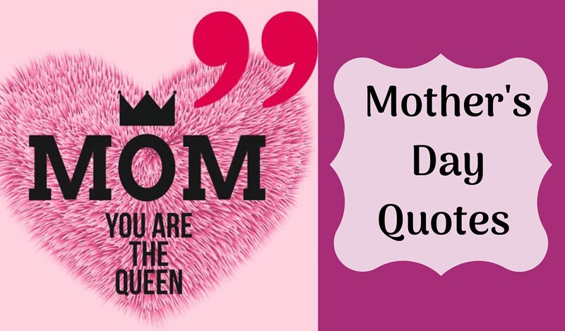 mothers day 2021 quotes 